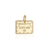 Scotland Passport Stamp Charm Solid Gold