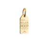 Mini Solid Gold Milan Charm, MXP Luggage Tag - JET SET CANDY  (2283811373114)