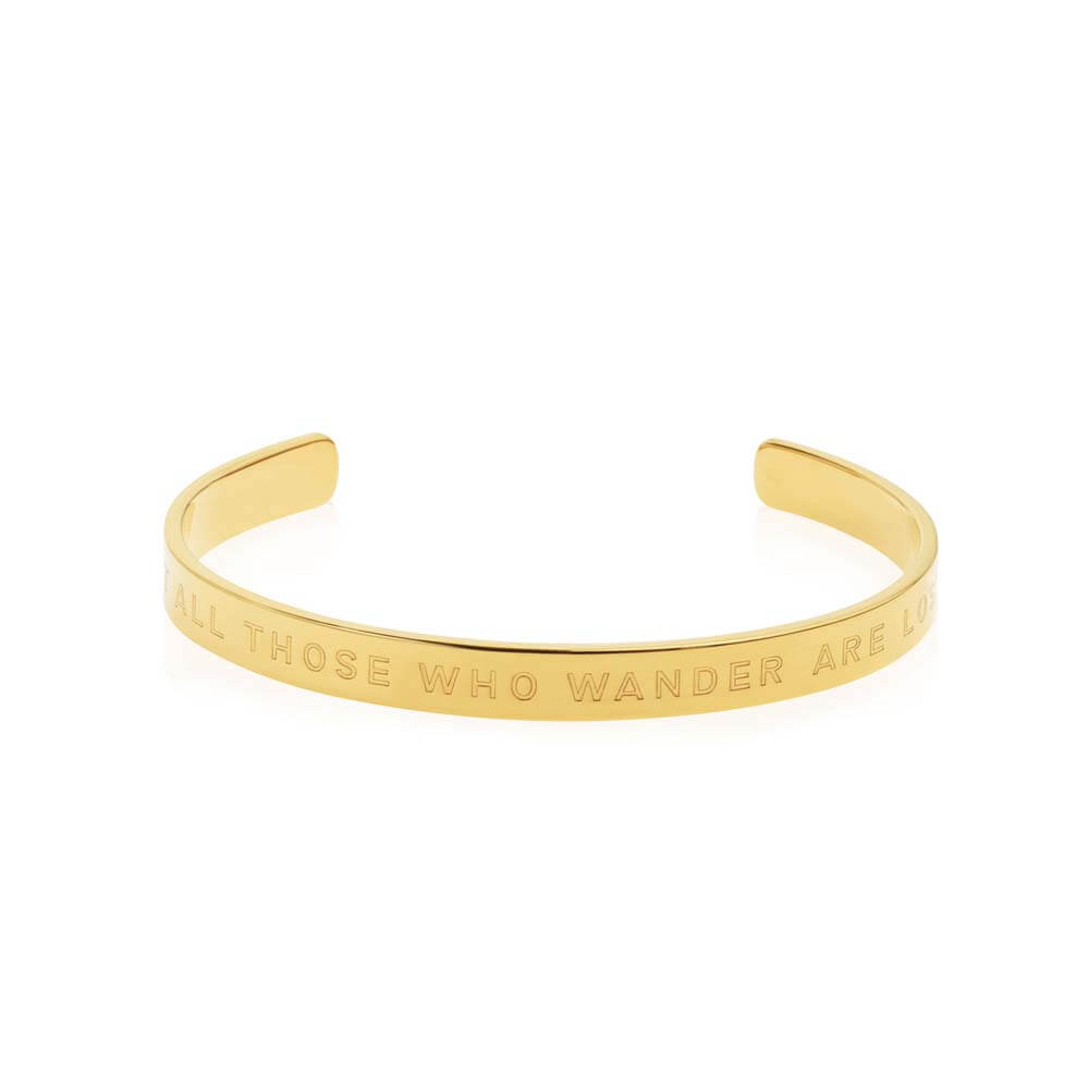 Gold Inspirational Cuff Bracelet "Not All Those Who Wander Are Lost" - JET SET CANDY  (2036732428346)