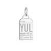 Montreal Canada YUL Luggage Tag Charm Silver