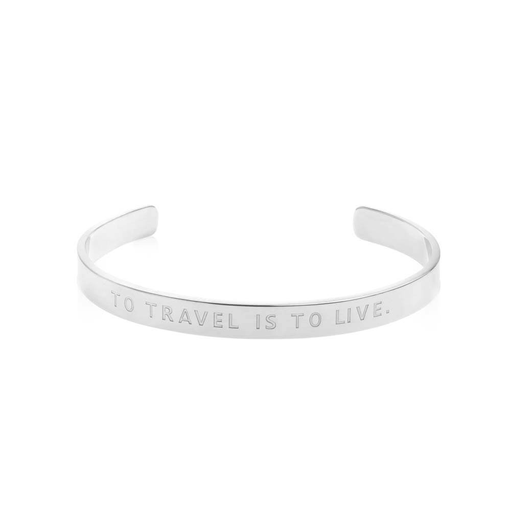 Silver Quote Cuff Bracelet "To Travel Is to Live" - JET SET CANDY  (2036732493882)